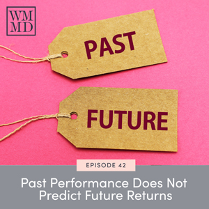 Past Performance Does Not Predict Future Returns