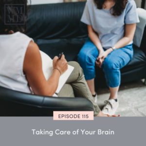 Wealthy Mom MD | Taking Care of Your Brain